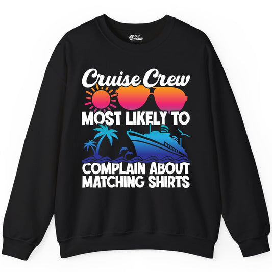 Cruise Crew Shirt - Funny Matching Group Vacation Tee for Cruises (Sweatshirt) in Black - Cruise Crew Funny Matching Shirt Bold Sunglasses Tropical Ship Tee