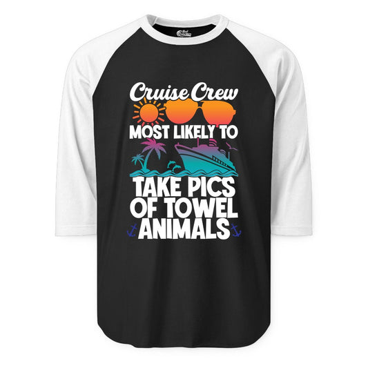 Cruise Crew Shirt - Funny Cruise Vacation Apparel for Family Trips (Raglan) in BlackWhite - Cruise Crew Towel Animal Photo Squad Tropical Sunset Shirt