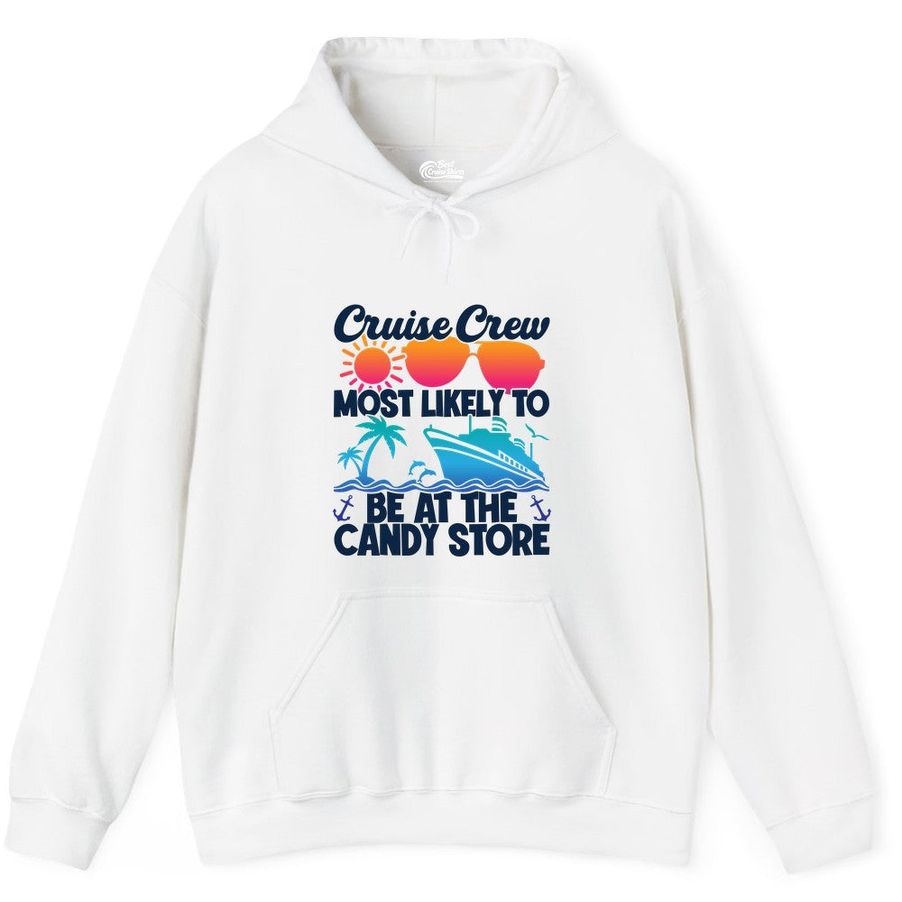 Cruise Crew Shirt - Fun Tropical Cruise Vacation Apparel for Groups (Hoodie) in White - Cruise Crew Most Likely To Be At The Candy Store Tropical Shirt