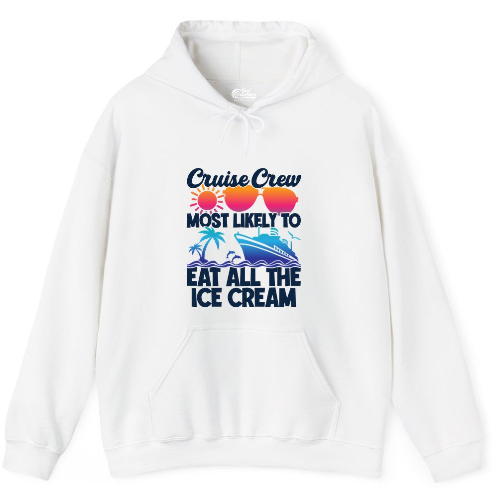 Cruise Crew Shirt - Funny Vacation Group Tee for Ice Cream Lovers (Hoodie) in White - Cruise Crew Shirt - Most Likely To Eat All The Ice Cream Tropical Tee