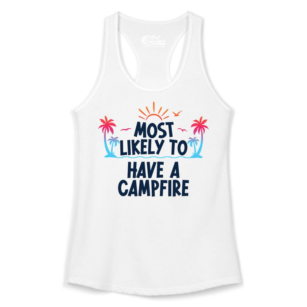 Most Likely to Have a Campfire Shirt - Tropical Camping Tee (Ladies Tank) in White - Most Likely to Have a Campfire Tropical Sunset Palm Trees Shirt