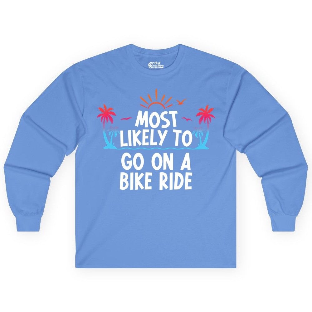 Most Likely to Go On a Bike Ride Shirt - Tropical Sunset Tee (Long Sleeve) in Carolina Blue - Most Likely To Go On A Bike Ride Tropical Sunset Palm Trees Shirt