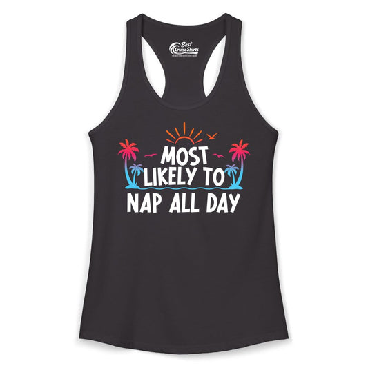 Most Likely to Nap All Day Shirt - Tropical Lazy Day Beach Tee (Ladies Tank) in Black - Most Likely To Nap All Day Tropical Sunset Palm Trees Shirt