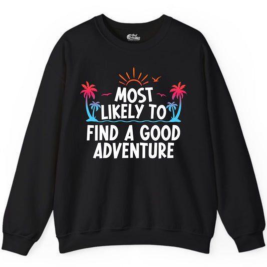 Tropical Adventure Shirt - Sunset Palm Trees Bold Motivational Design Sweatshirt - View 2 - Best Cruise Shirts