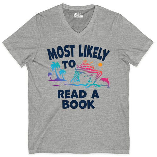 Cruise Reading Shirt - Funny Cruise Vacation Apparel for Book Lovers (V-Neck) in Athletic Heather - Most Likely to Read a Book Cruise Reading Shirt Tropical Funny