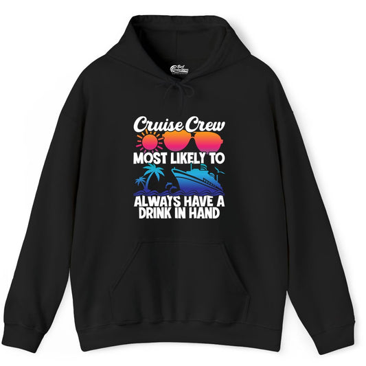 Cruise Crew Shirt - Funny Drinking Cruise Tee for Vacation Parties (Hoodie) in Black - Cruise Crew Funny Drinking Tropical Sunset Ombre Party Shirt