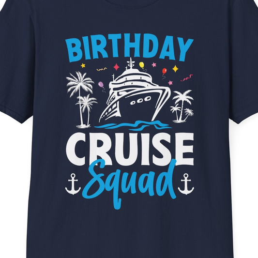 Birthday Cruise Squad Shirt with Ship Palm Trees Balloons Nautical Icons — T-Shirt T-Shirt – Navy – Best Cruise Shirts Close Up