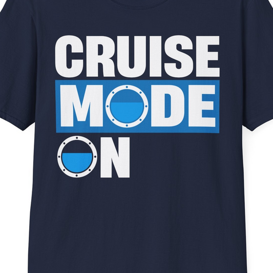 Cruise Mode On Shirt T-Shirt – Navy – Best Cruise Shirts Close Up