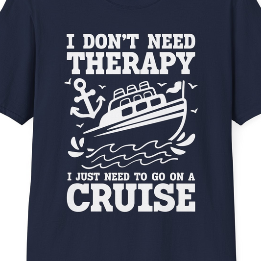 I Need a Cruise Shirt T-Shirt – Navy – Best Cruise Shirts Close Up