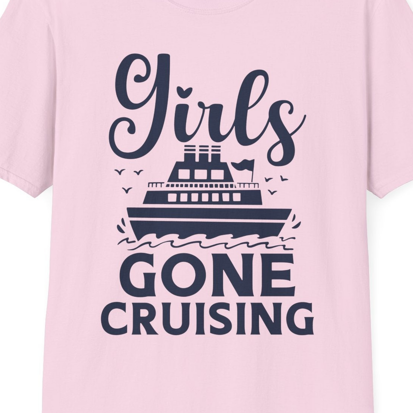 Girls Gone Cruising Nautical Party Group Cruise Shirt — T-Shirt T-Shirt – Light Pink – Best Cruise Shirts Close Up