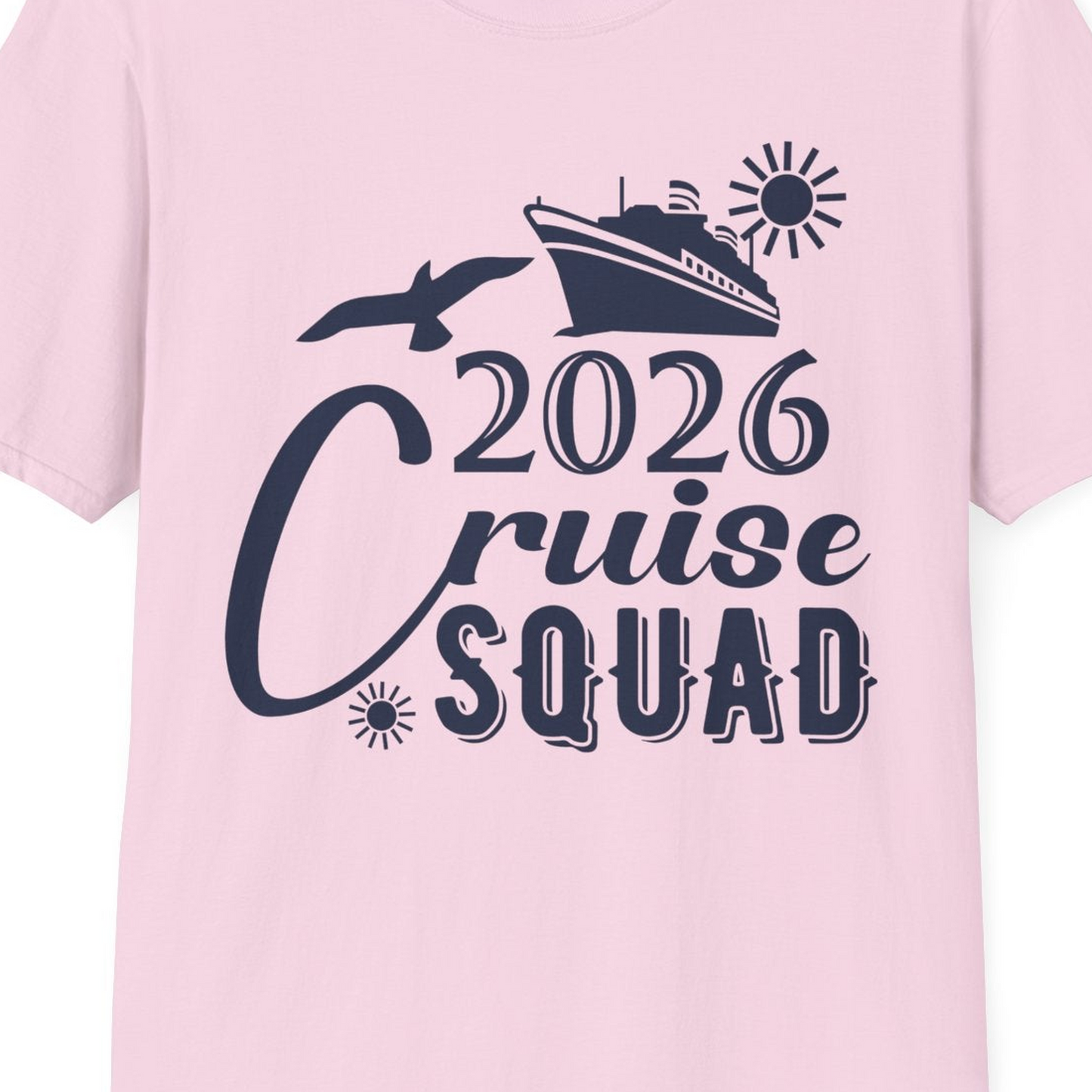 2026 Cruise Squad Shirt Nautical Group Matching Family Vacation Tee — T-Shirt T-Shirt – Light Pink – Best Cruise Shirts Close Up