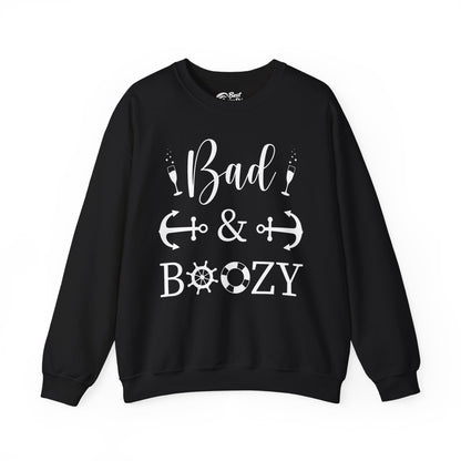 Bad and Boozy Nautical Cruise Shirt with Anchors and Ship Wheel Sweatshirt - Best Cruise Shirts