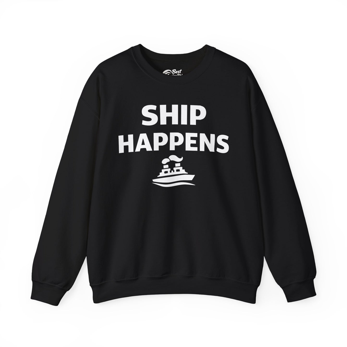 Ship Happens Shirt - Funny Cruise Ship Pun Tee With Simple Ship Graphic Sweatshirt - Best Cruise Shirts