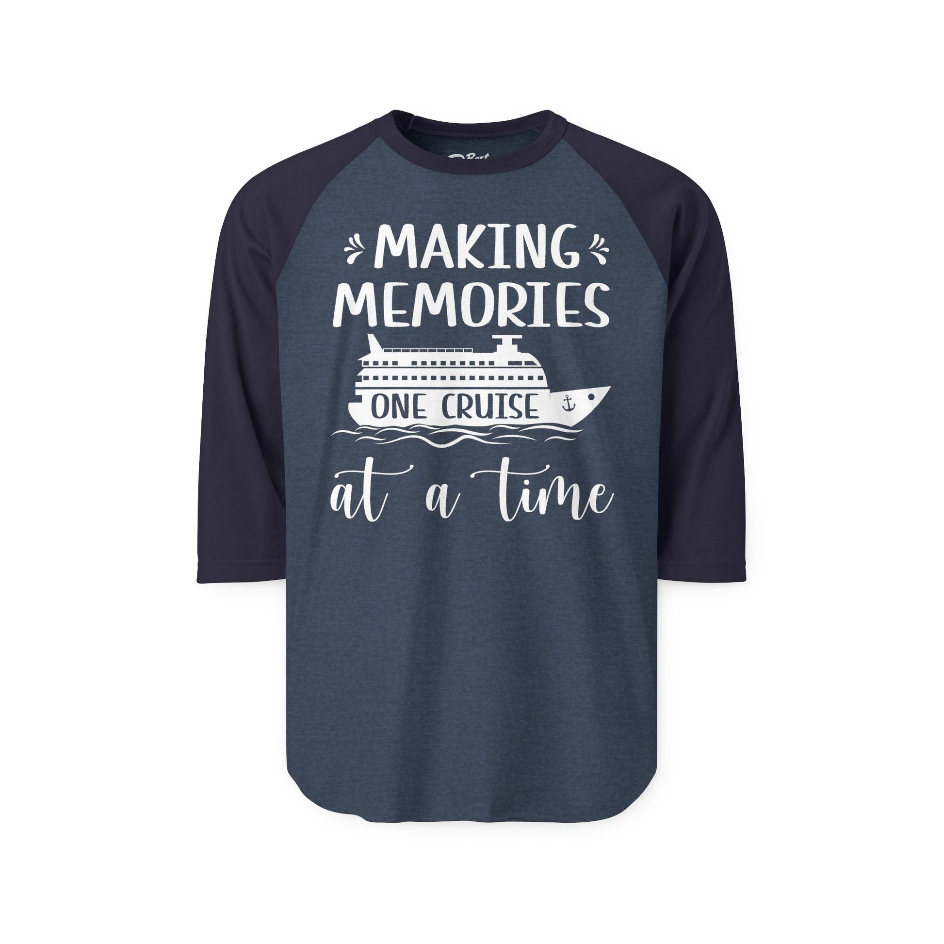 Making Memories One Cruise at a Time Nautical Family Cruise Shirt 3/4 Sleeve - Best Cruise Shirts