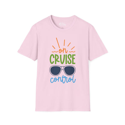 On Cruise Control Shirt - Bold Sunglasses Vacation Relaxation Design — T-Shirt
