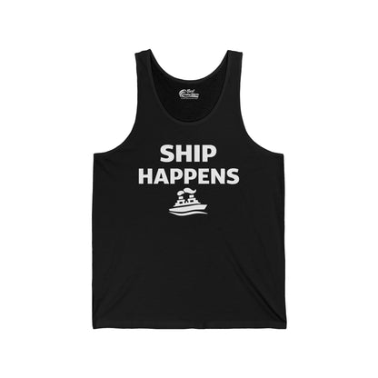 Ship Happens Shirt - Funny Cruise Ship Pun Tee With Simple Ship Graphic — Tank Top