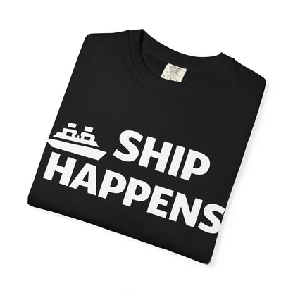 Ship Happens Funny Cruise Shirt With Bold Graphic Ship Pun Design Comfort - View 3 - Best Cruise Shirts