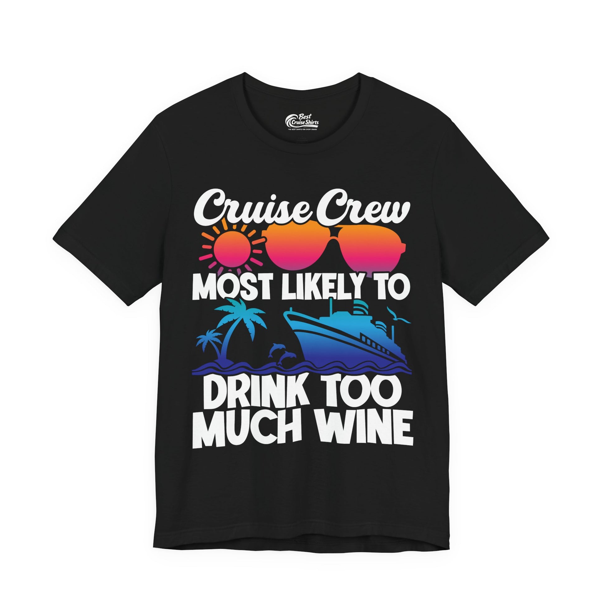 Cruise Crew Most Likely To Drink Too Much Wine Retro Sunset Shirt Premium Tee - Best Cruise Shirts