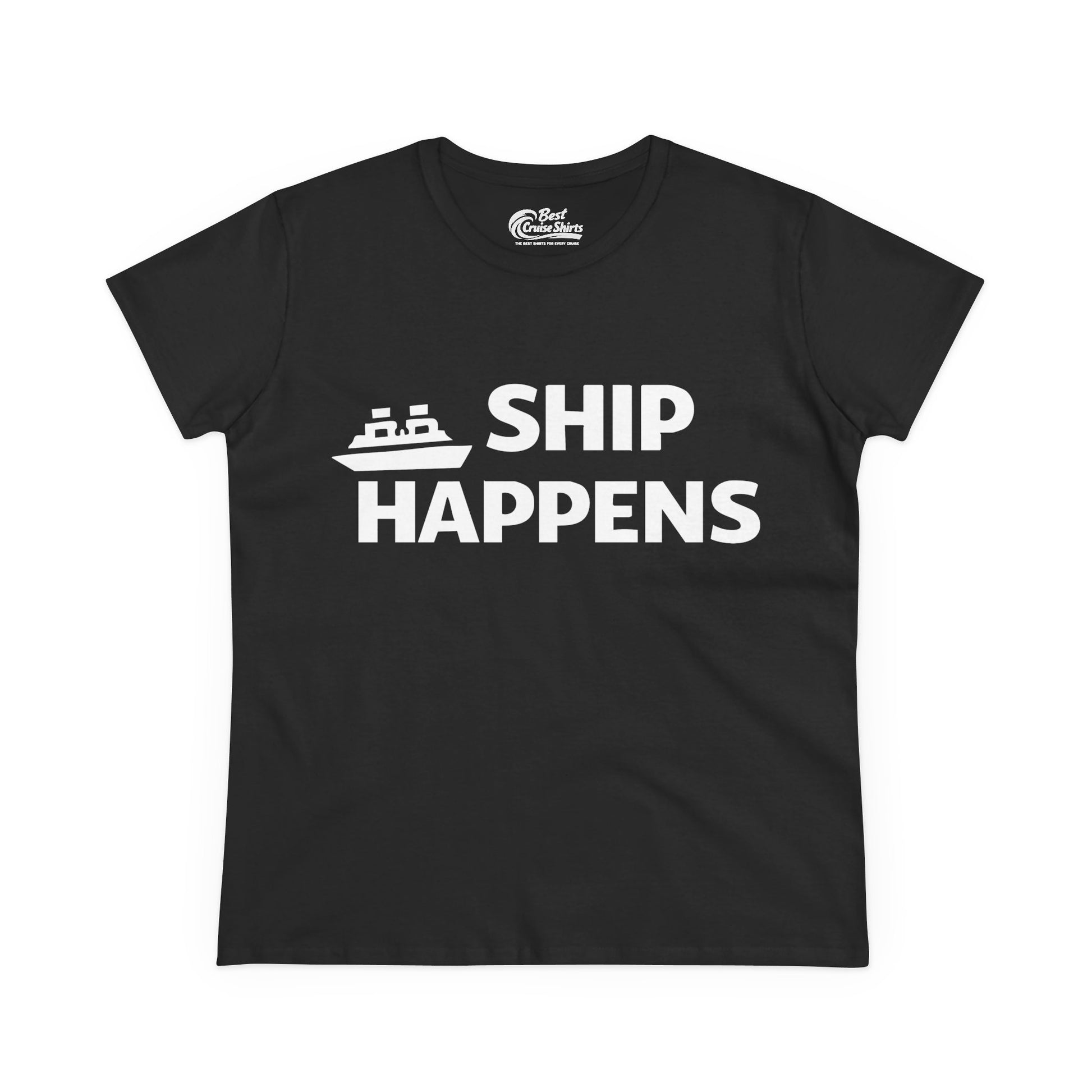 Ship Happens Funny Cruise Shirt With Bold Graphic Ship Pun Design Ladies Tee - Best Cruise Shirts