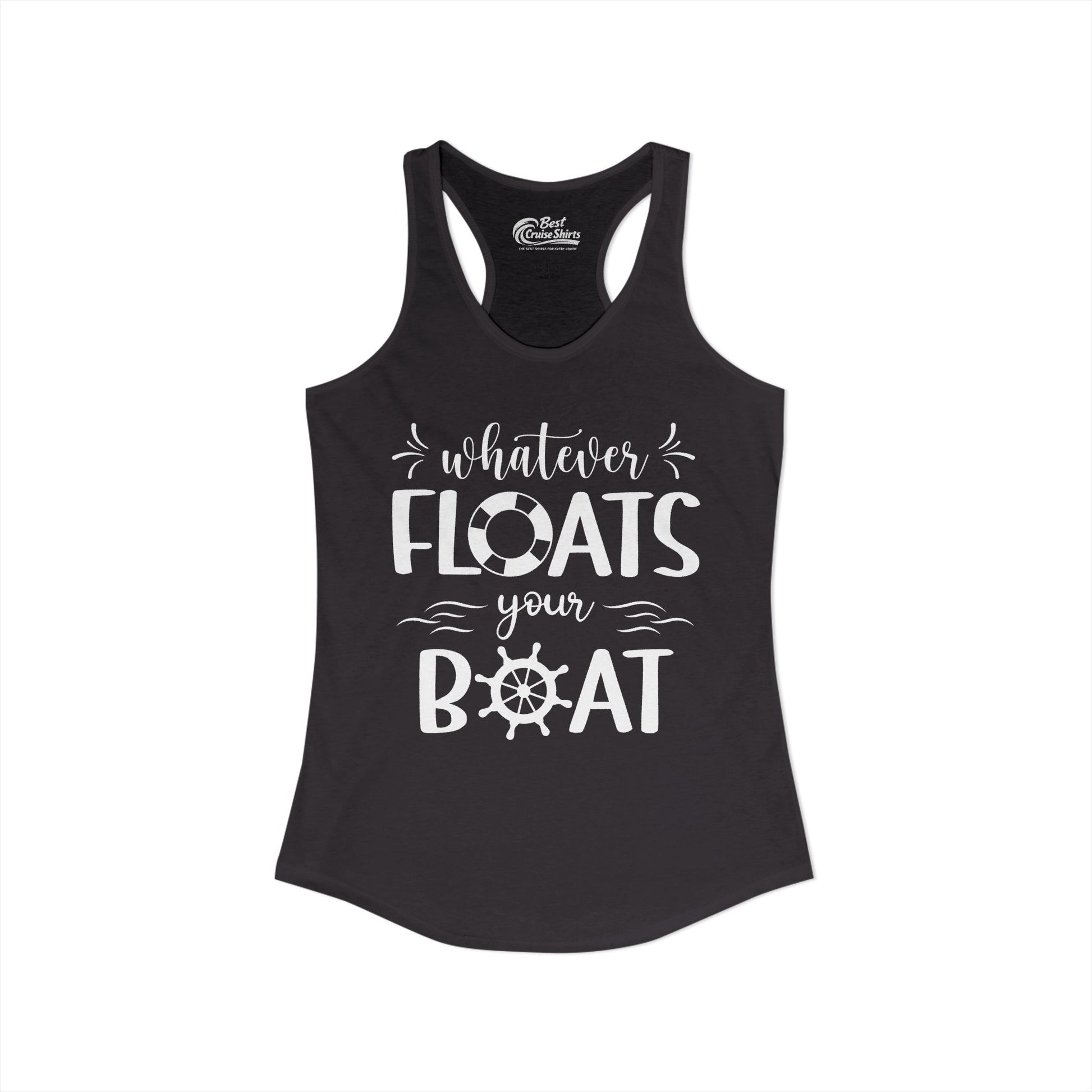 Whatever Floats Your Boat Nautical Humor Shirt With Whimsical Typography Ladies Tank - View 2 - Best Cruise Shirts