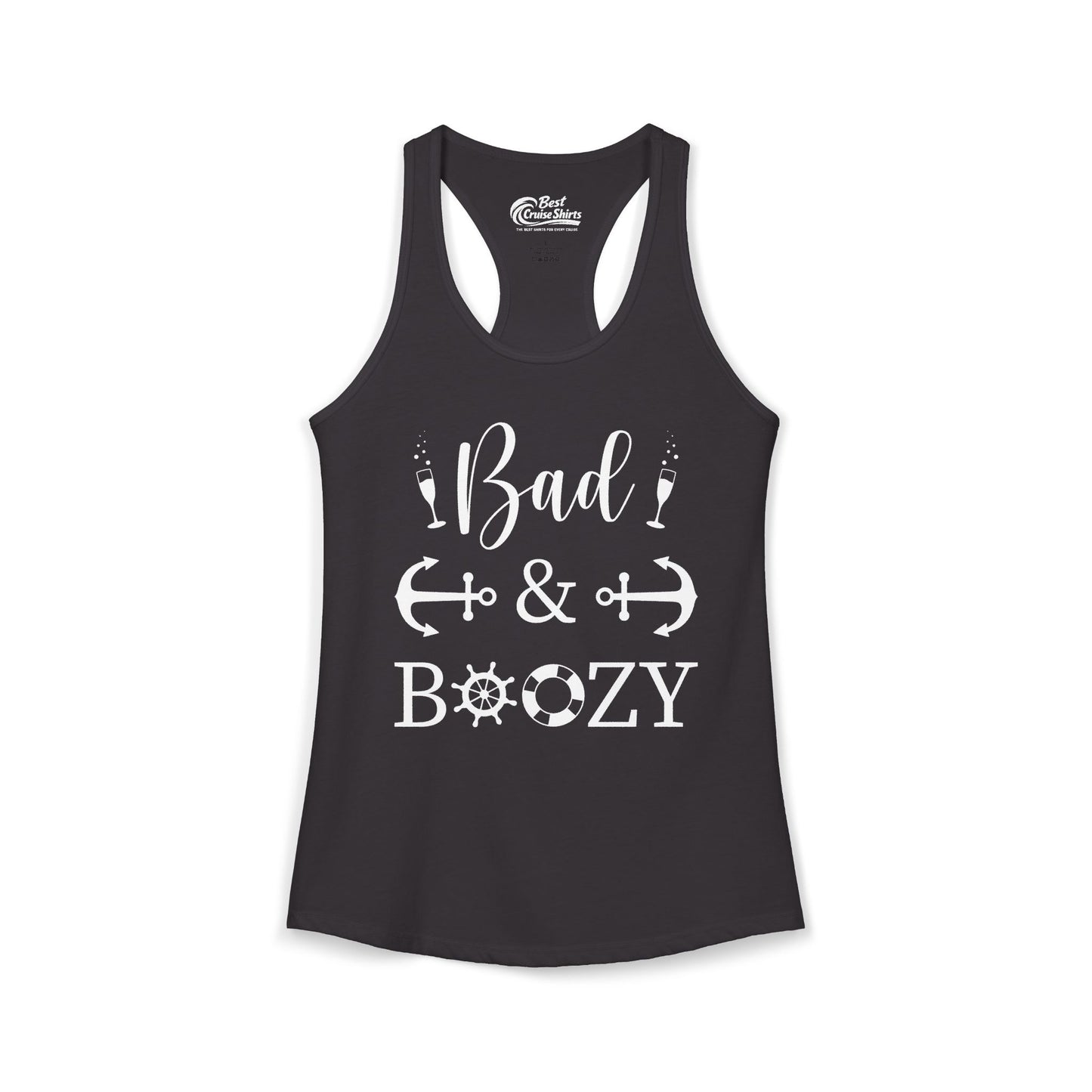 Bad and Boozy Nautical Cruise Shirt with Anchors and Ship Wheel Ladies Tank - Best Cruise Shirts