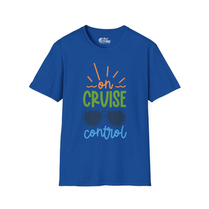 On Cruise Control Shirt - Bold Sunglasses Vacation Relaxation Design — T-Shirt