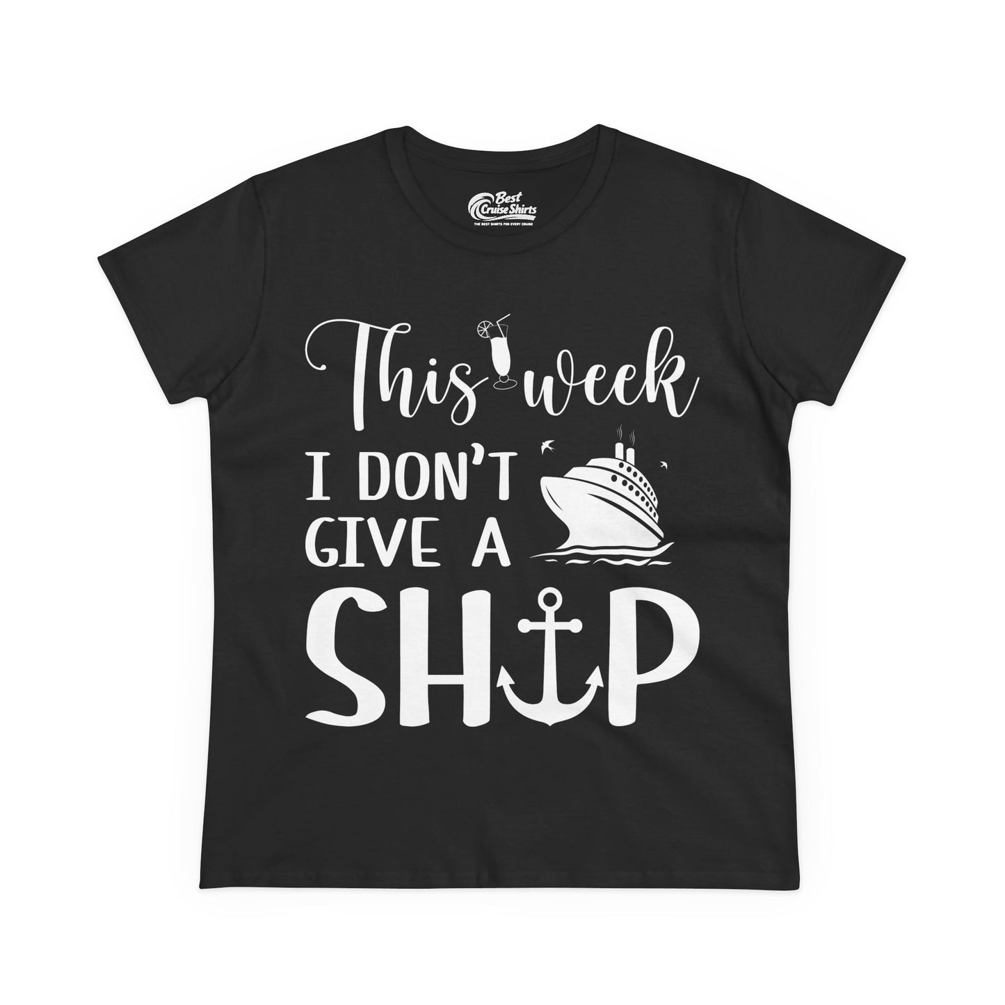 This Week I Don’t Give a Ship Funny Cruise Shirt With Nautical Icons Ladies Tee - Best Cruise Shirts