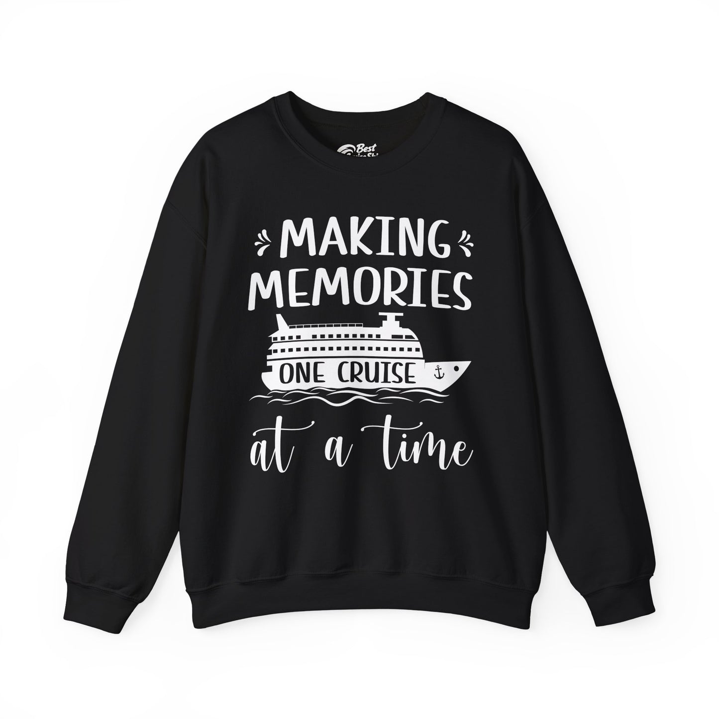 Making Memories One Cruise at a Time Nautical Family Cruise Shirt Sweatshirt - Best Cruise Shirts
