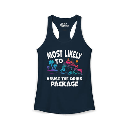 Most Likely To Abuse The Drink Package Funny Tropical Cruise Shirt Ladies Tank - View 7 - Best Cruise Shirts