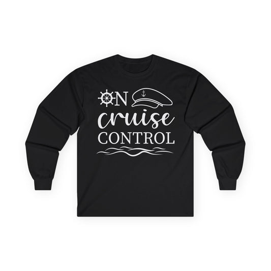 On Cruise Control Shirt - Nautical Captain Hat and Ship Wheel Design Long Sleeve - Best Cruise Shirts