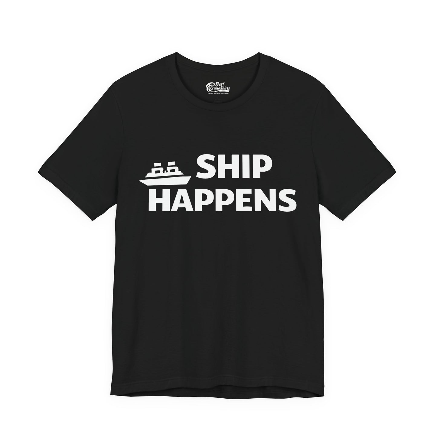 Ship Happens Funny Cruise Shirt With Bold Graphic Ship Pun Design Premium Tee - Best Cruise Shirts