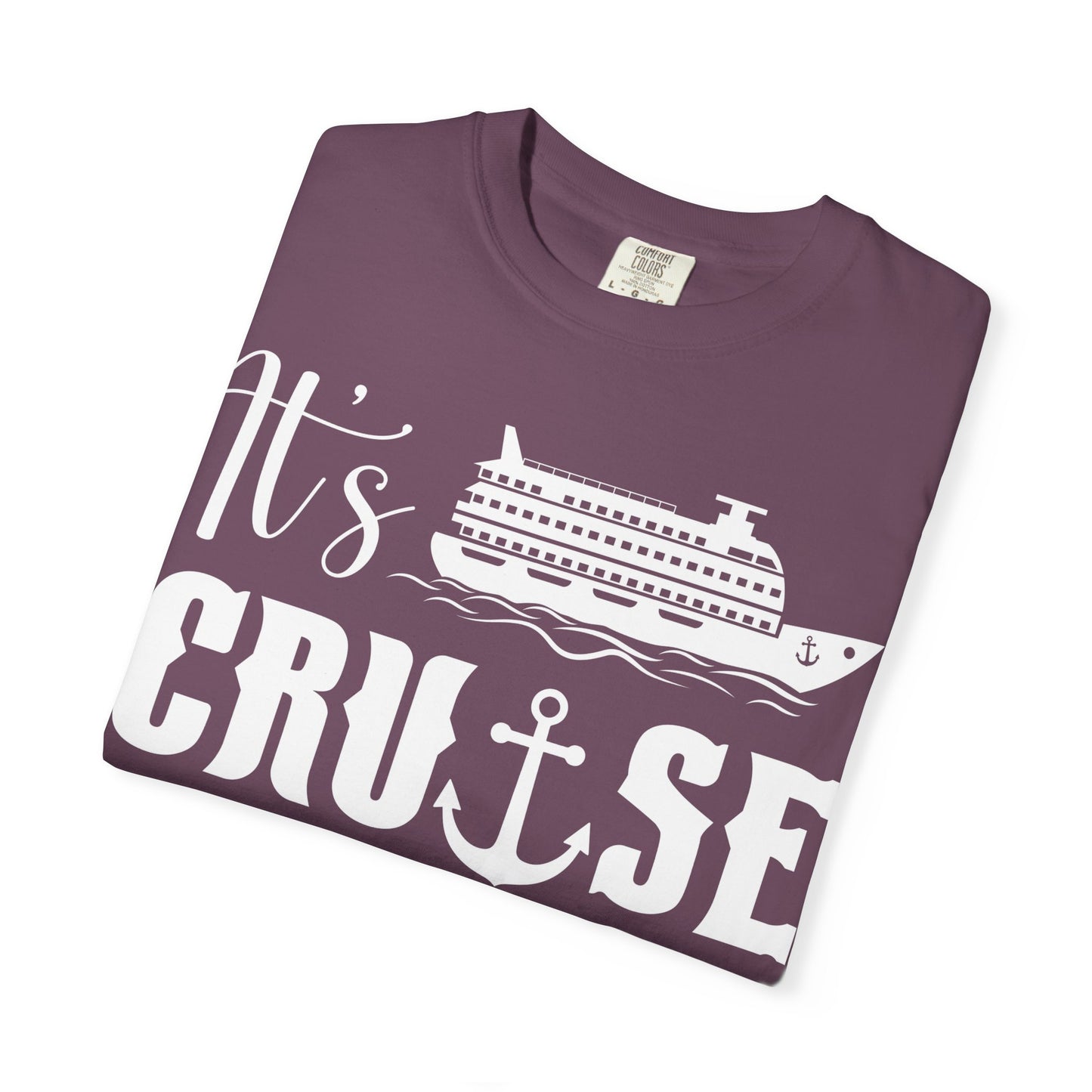 It’s Cruise Time Shirt - Nautical Ship Anchor Wheel Bold Graphic Comfort - View 39 - Best Cruise Shirts
