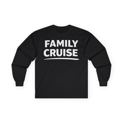Family Cruise Celebration Bold Lettering Group Trip Shirt Long Sleeve - Best Cruise Shirts