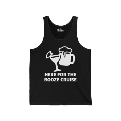 Here For The Booze Cruise Funny Drinking Team Party Shirt — Tank Top
