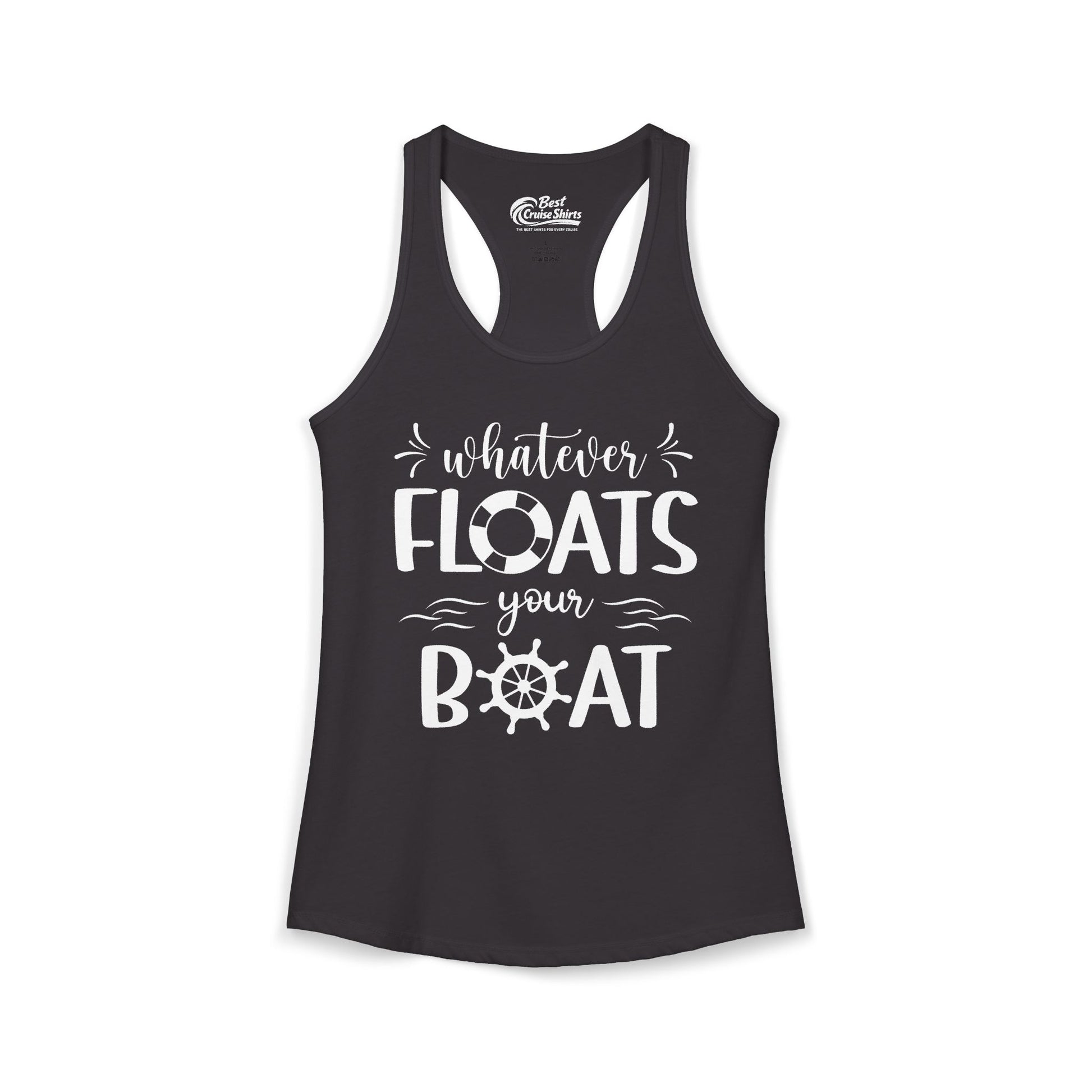 Whatever Floats Your Boat Nautical Humor Shirt With Whimsical Typography Ladies Tank - Best Cruise Shirts