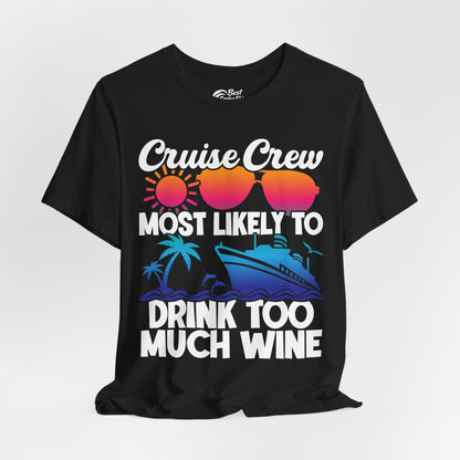Cruise Crew Most Likely To Drink Too Much Wine Retro Sunset Shirt Premium Tee - View 4 - Best Cruise Shirts