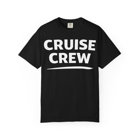 Cruise Crew Shirt - Bold Matching Group Cruise Vacation Apparel Comfort - Best Cruise Shirts