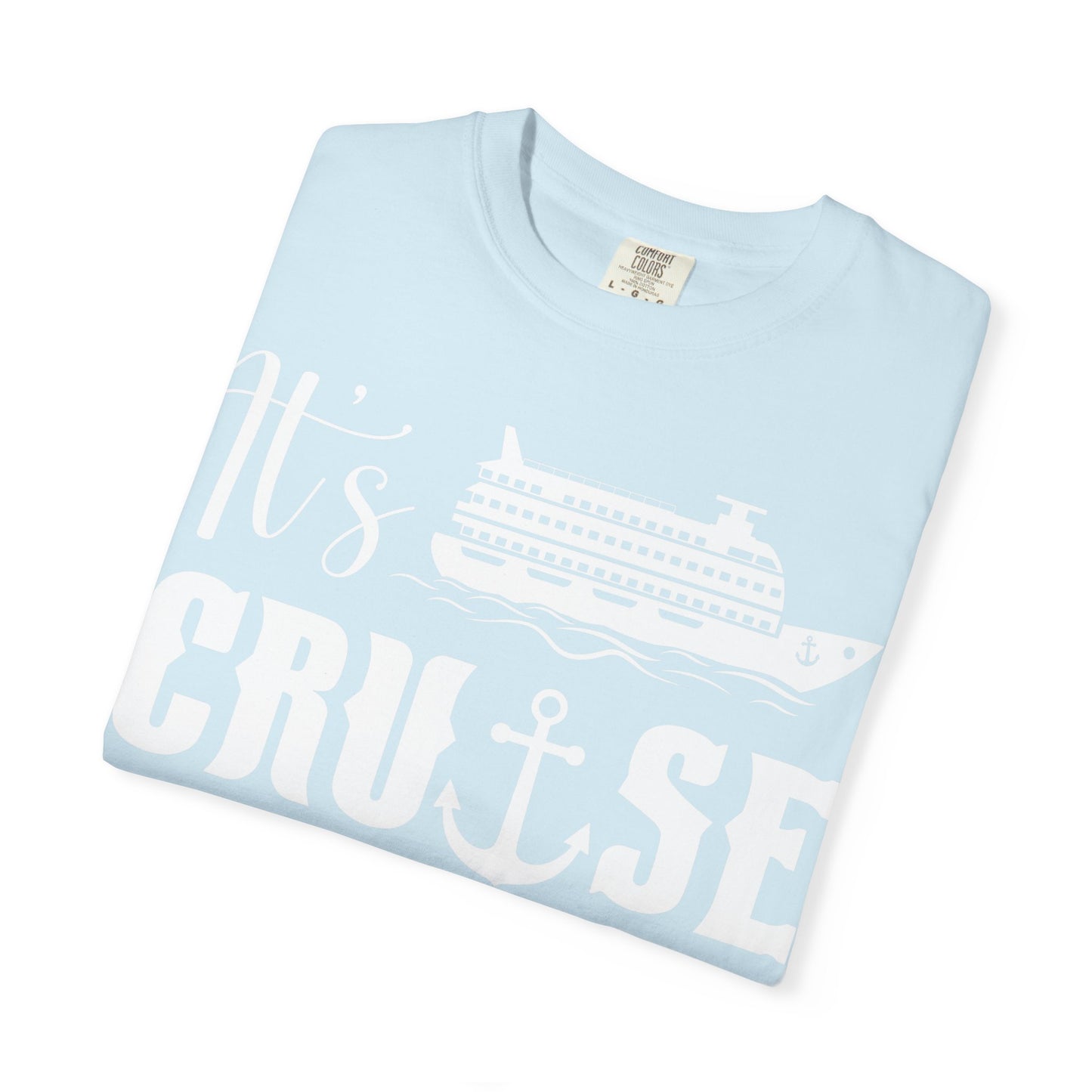 It’s Cruise Time Shirt - Nautical Ship Anchor Wheel Bold Graphic Comfort - View 27 - Best Cruise Shirts