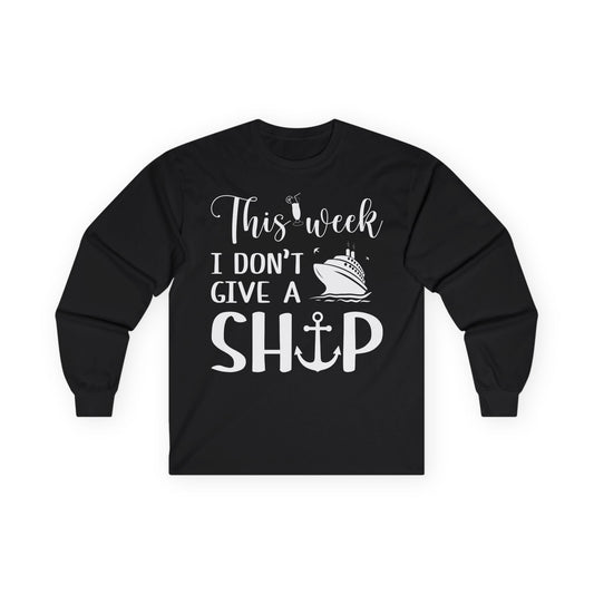 This Week I Don’t Give a Ship Funny Cruise Shirt With Nautical Icons Long Sleeve - Best Cruise Shirts