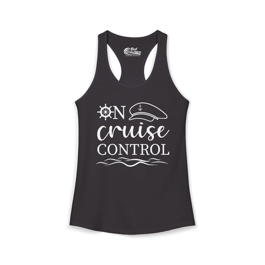 On Cruise Control Shirt - Nautical Captain Hat and Ship Wheel Design Ladies Tank - Best Cruise Shirts
