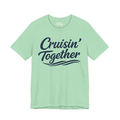 Cruisin Together Group Unity Shirt with Bold Script and Wave Design Premium Tee - View 2 - Best Cruise Shirts