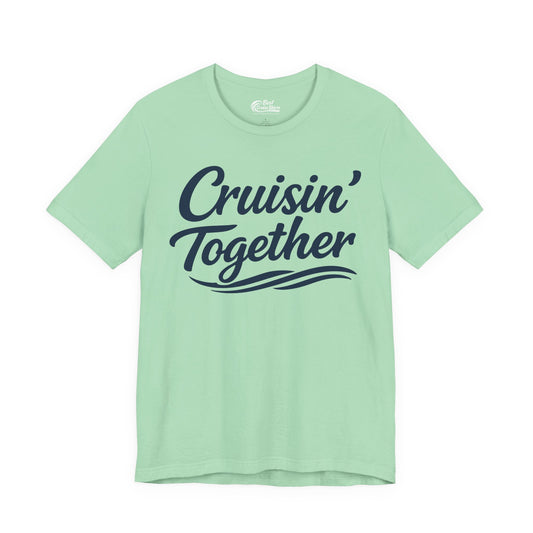 Cruisin Together Group Unity Shirt with Bold Script and Wave Design Premium Tee - View 2 - Best Cruise Shirts