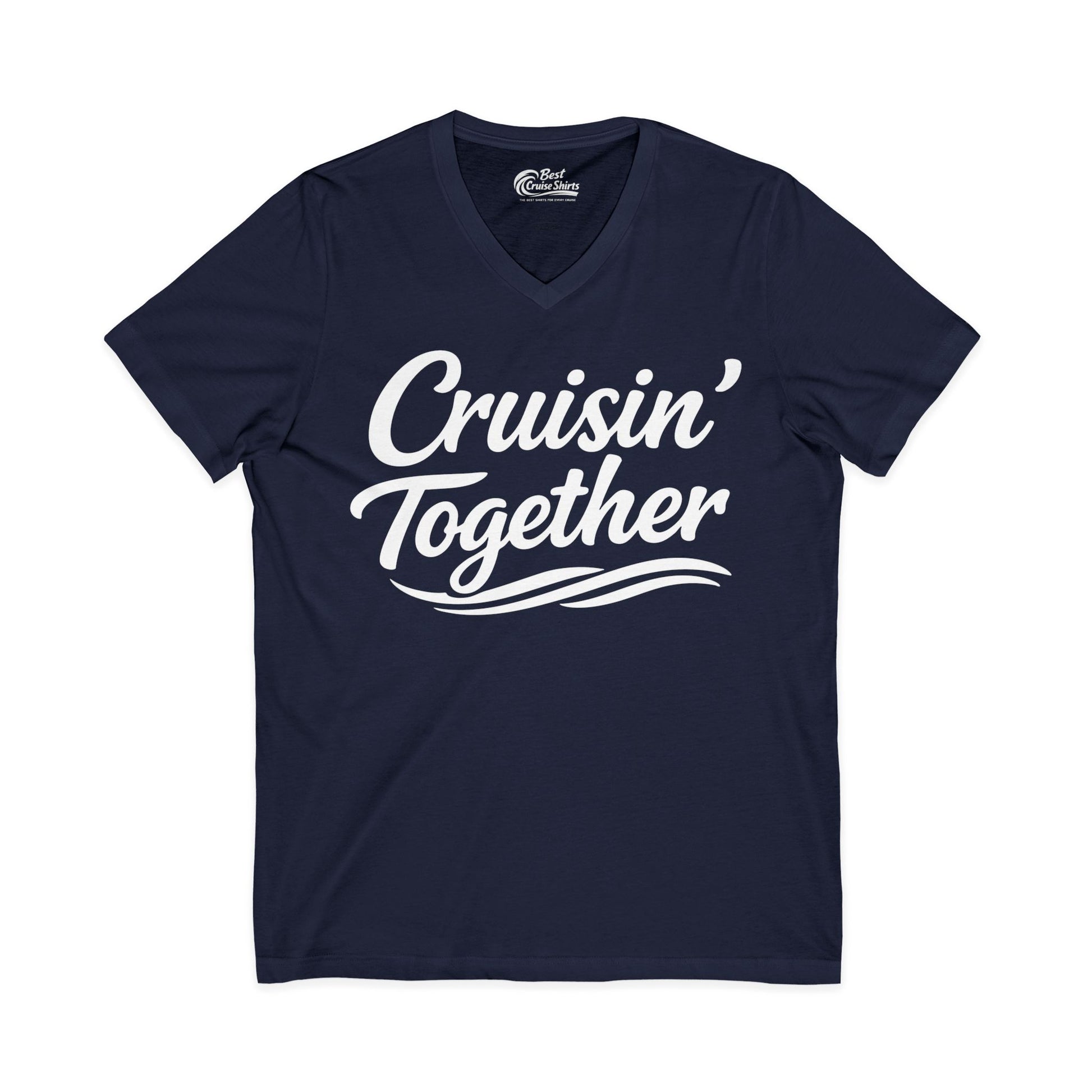 Cruisin Together Group Unity Shirt with Bold Script and Wave Design V-Neck - Best Cruise Shirts