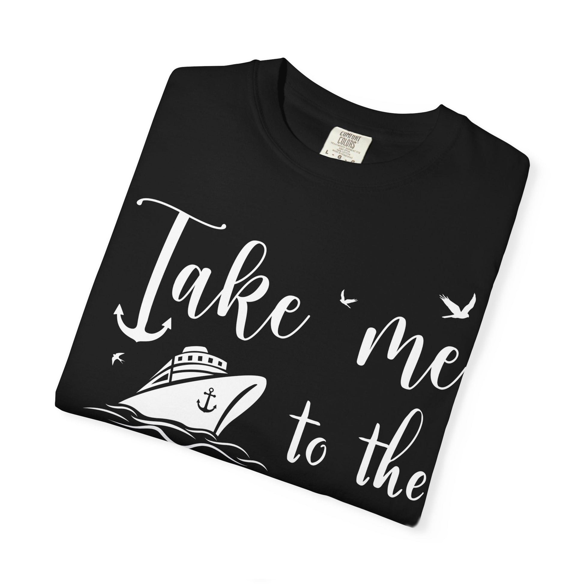Take Me to the Ocean Nautical Cruise Ship Anchor Wheel Shirt Comfort - View 3 - Best Cruise Shirts