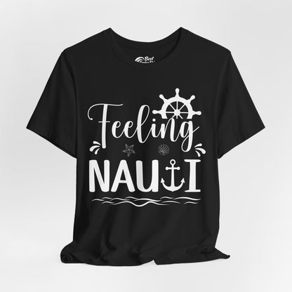Feeling Nauti Shirt - Nautical Humor with Anchor Ship Wheel Starfish Premium Tee - View 4 - Best Cruise Shirts