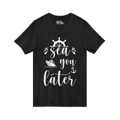 Sea You Later Nautical Cruise Shirt - Cruise Ship Anchor Pun Apparel V-Neck - View 3 - Best Cruise Shirts