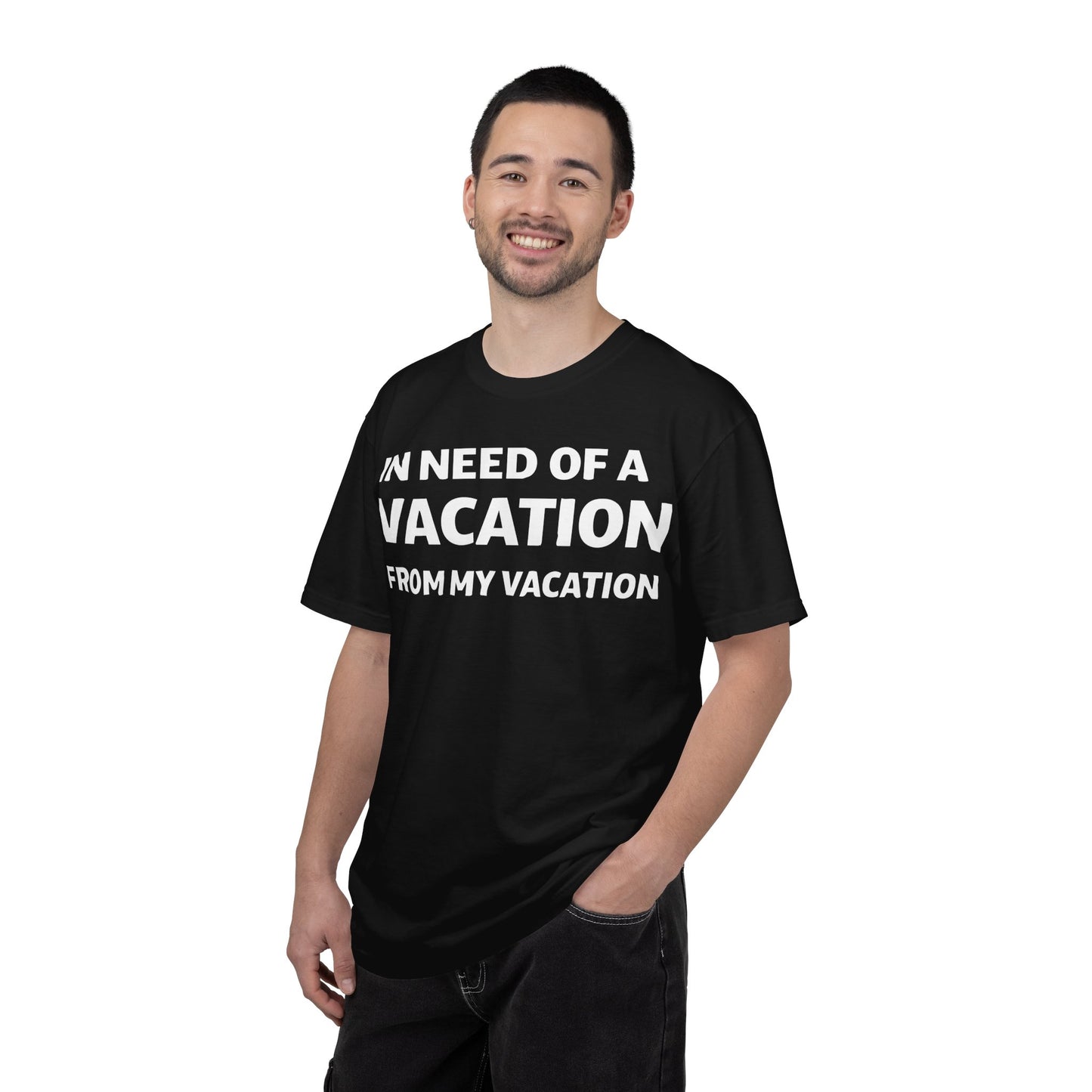 In Need Of A Vacation From My Vacation Humorous Travel T-Shirt Comfort - View 4 - Best Cruise Shirts