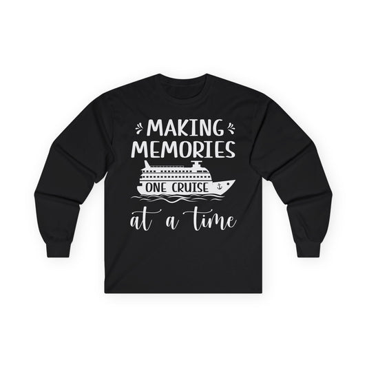 Making Memories One Cruise at a Time Nautical Family Cruise Shirt Long Sleeve - Best Cruise Shirts