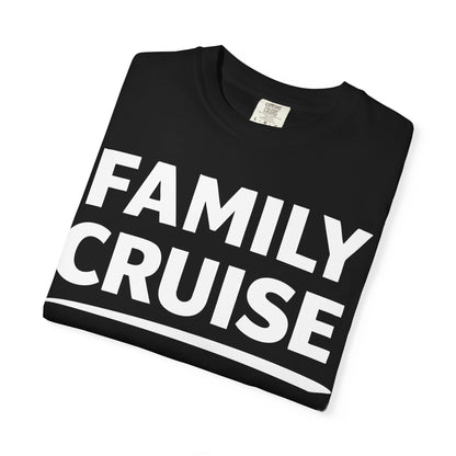 Family Cruise Celebration Bold Lettering Group Trip Shirt Comfort - View 3 - Best Cruise Shirts