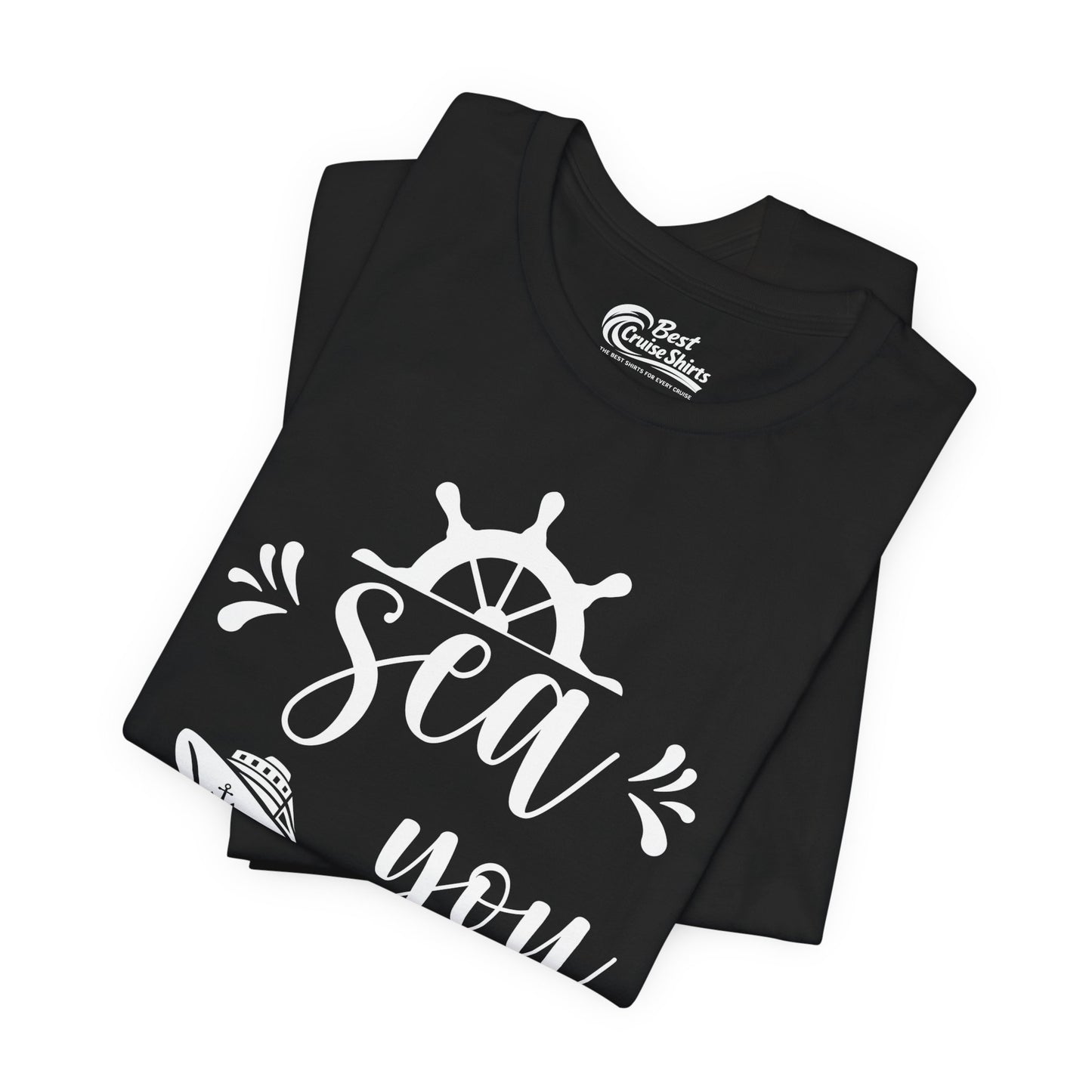 Sea You Later Nautical Cruise Shirt - Cruise Ship Anchor Pun Apparel Premium Tee - View 3 - Best Cruise Shirts